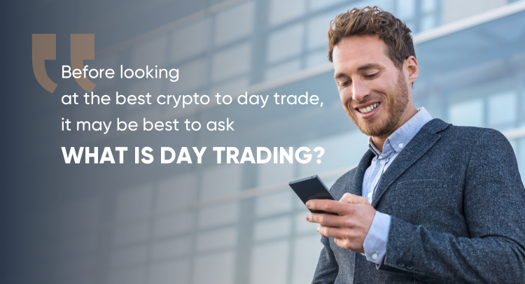 the best crypto for day trading